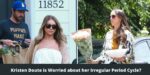 Kristen Doute is Worried about her Irregular Period Cycle