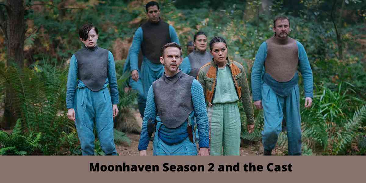 Moonhaven Season 2 and the Cast