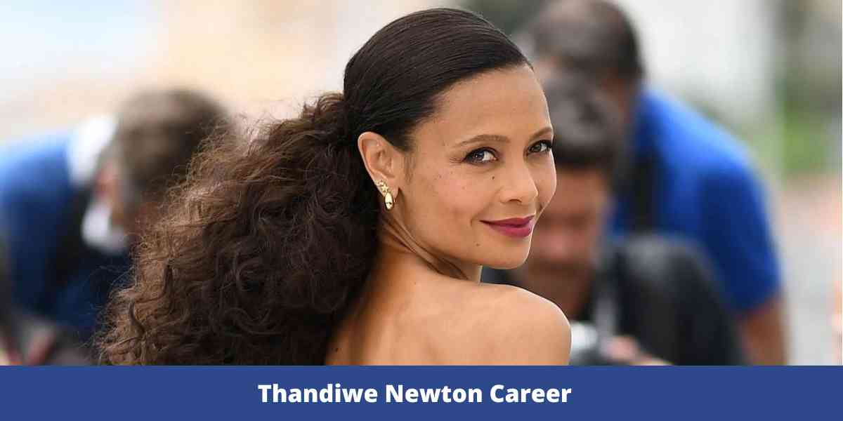 Thandiwe Newton Career