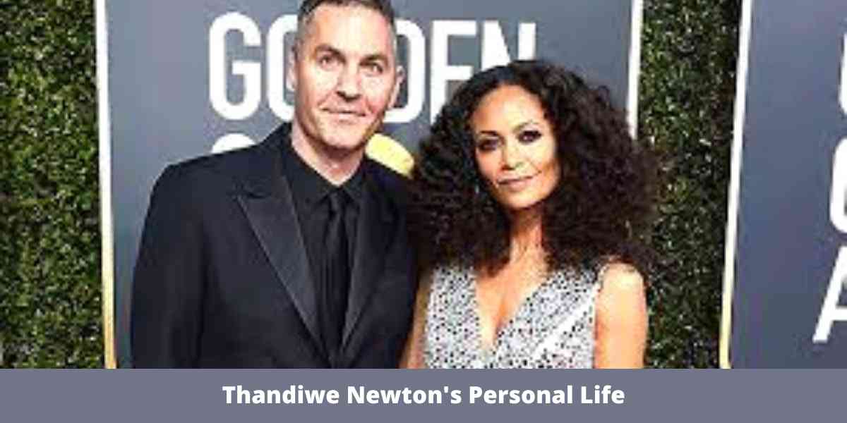 Thandiwe Newton's Personal Life