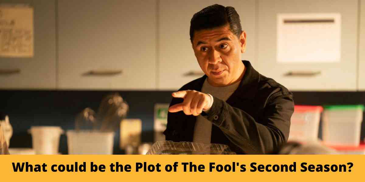 What could be the Plot of The Fool’s Second Season?