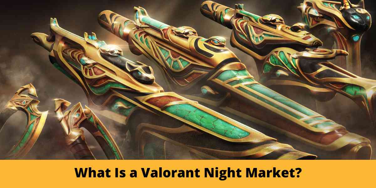 What Is a Valorant Night Market?