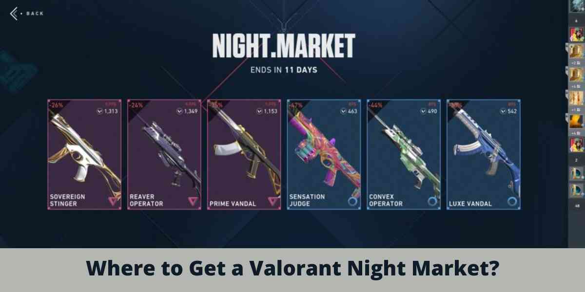 Where to Get a Valorant Night Market?