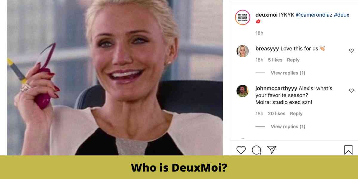 Who is DeuxMoi?