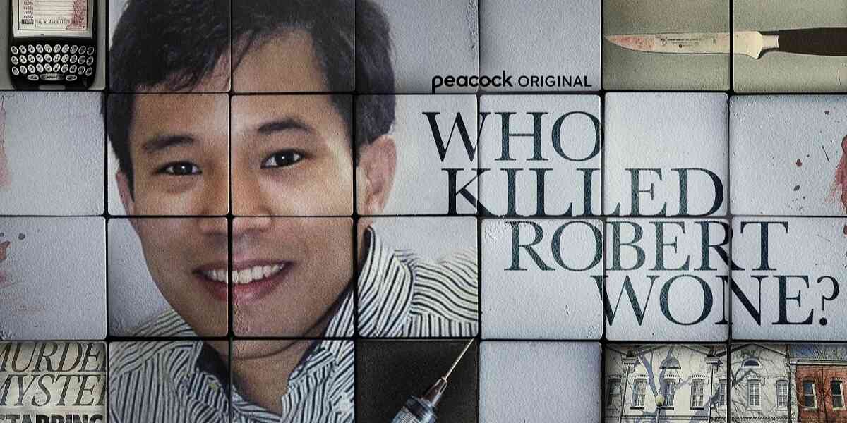 Who Killed Robert Wone Release Date, Cast, Plot and Trailer