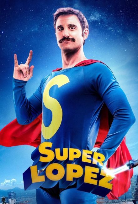 Superlópez Movie Poster