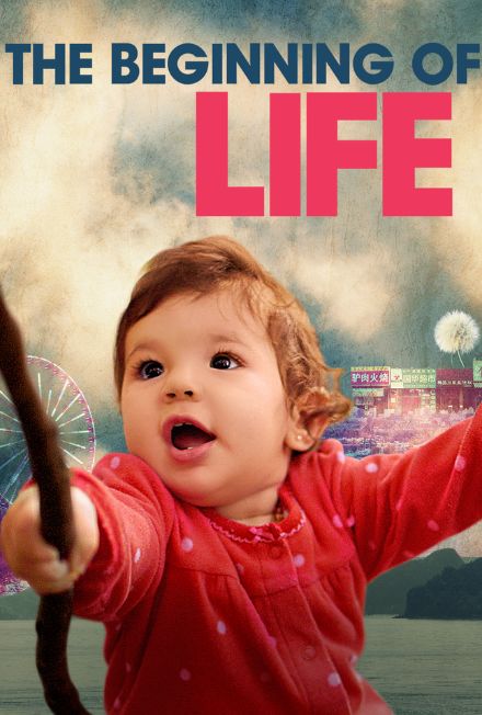 The Beginning of Life Movie Poster
